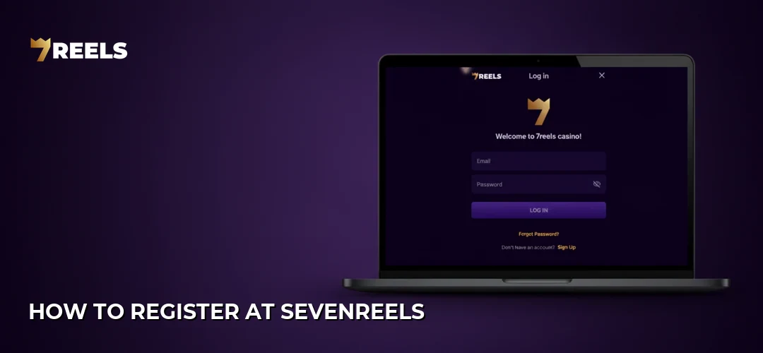 How to Register at SevenReels